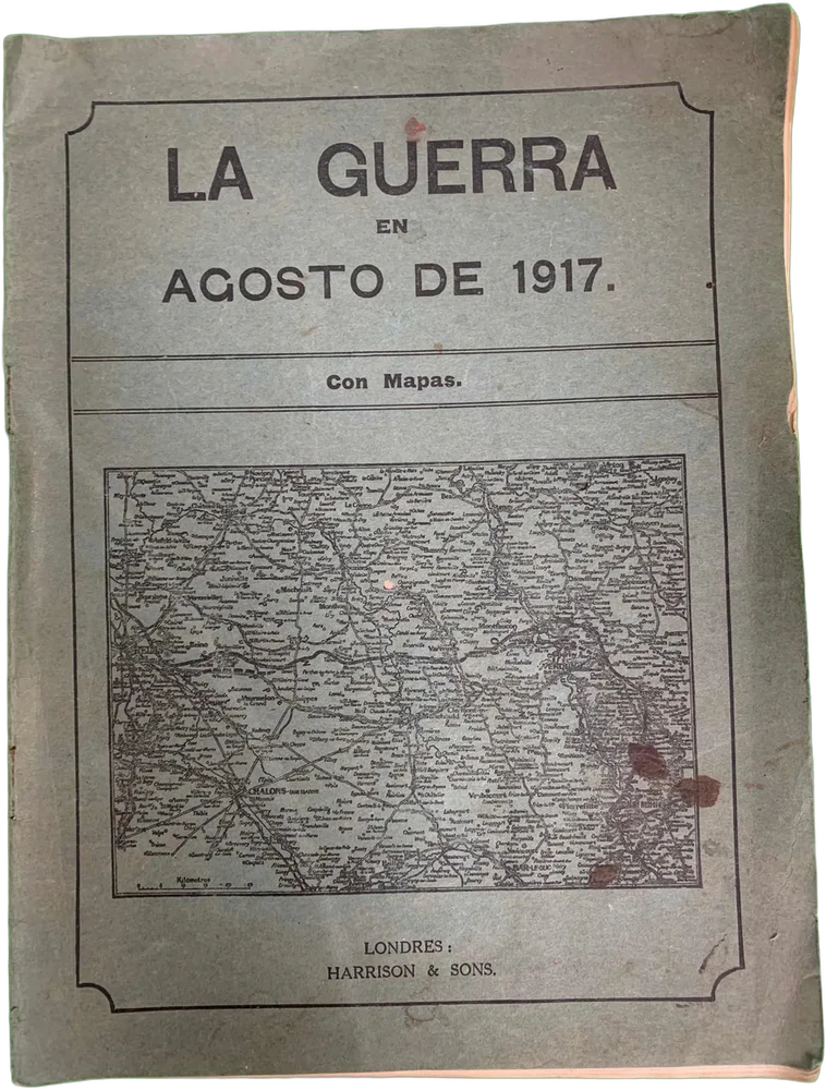Antiguo Folleto La Guerra Agosto 1917 Con Mapas
