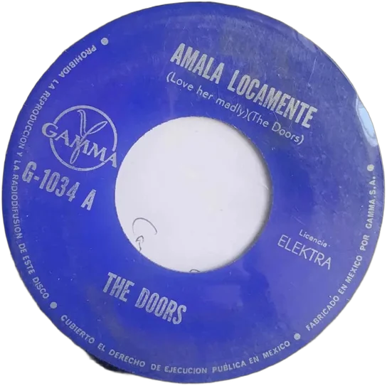 The Doors Ámala Locamente 45 Rpm