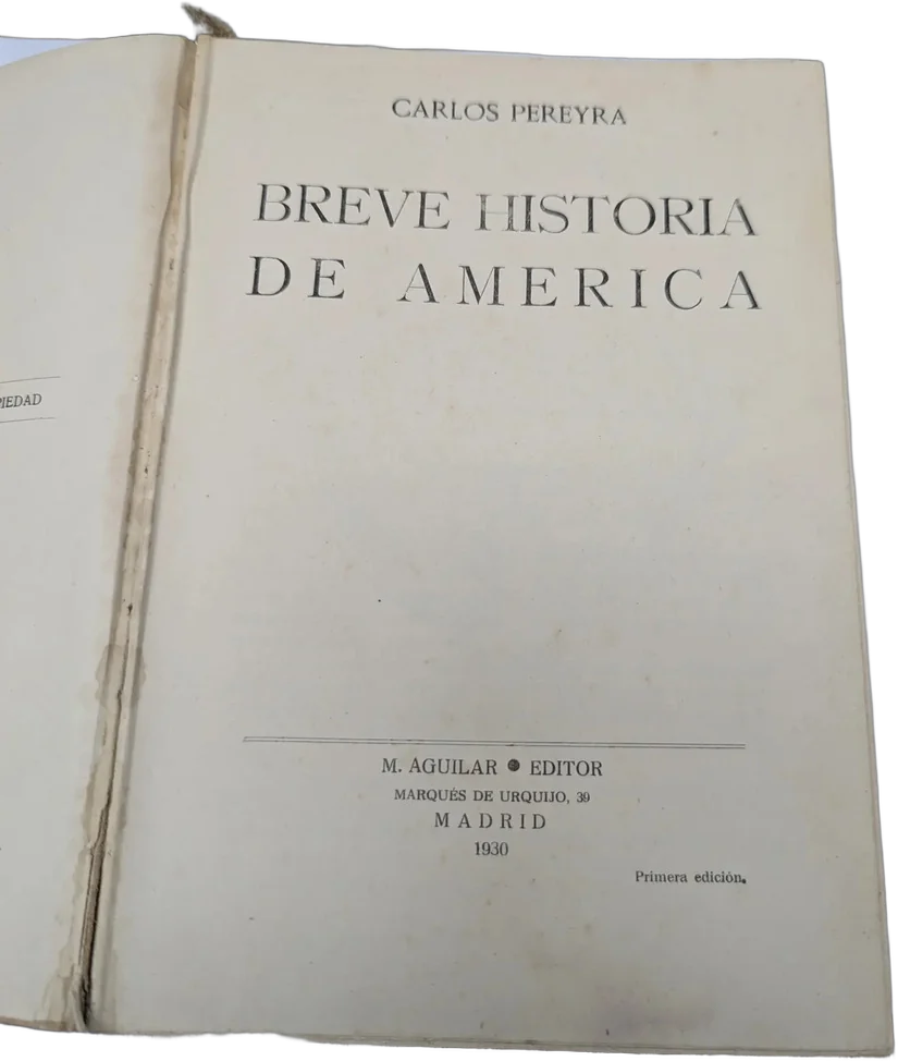 Antiguo Libro Breve Historia De América Carlos Pereyra 1930 — imagen 1