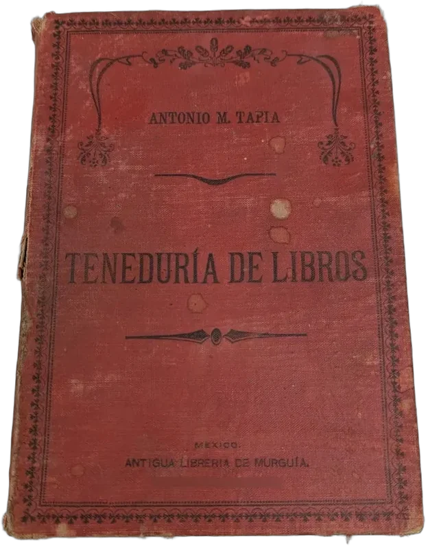 Antiguo Libro Nociones De Teneduría De Libros 1909