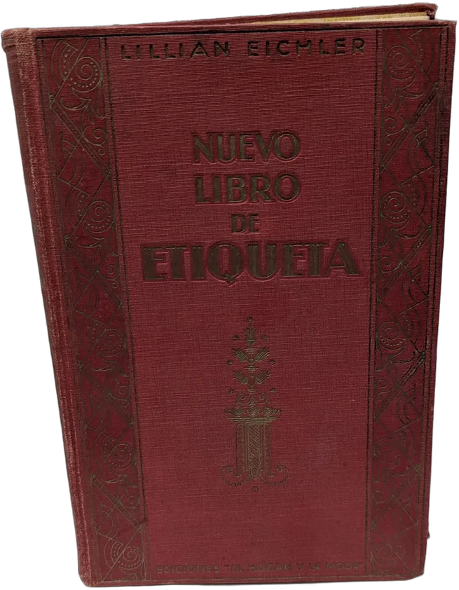 Antiguo Libro Nuevo Libro De Etiqueta Lillian Eichler 1932