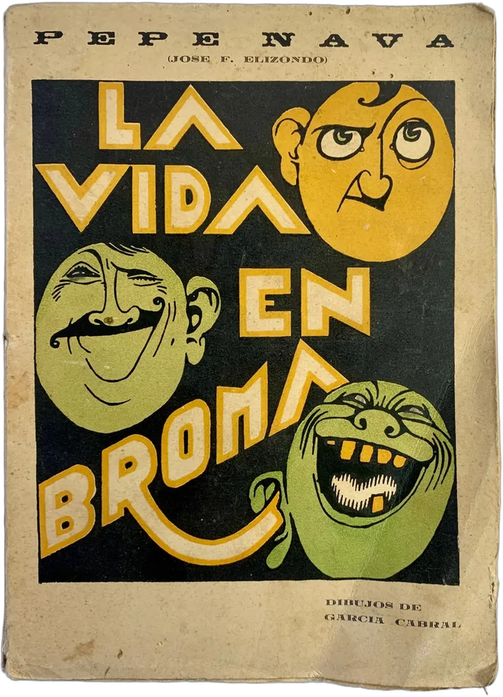 Libro Antiguo La Vida En Broma, Dibujos García Cabral — imagen 1