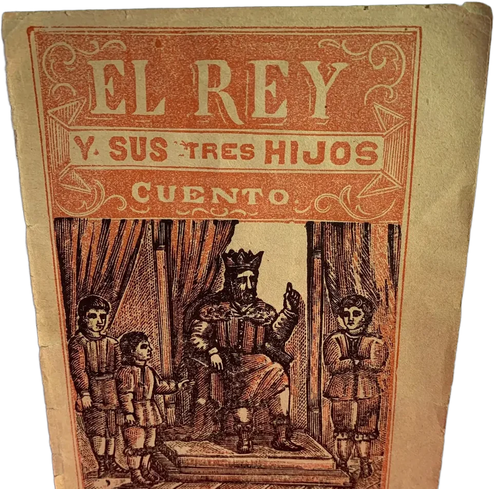 Libro Antiguo El Rey Y Sus Tres Hijos A. Venegas Editor