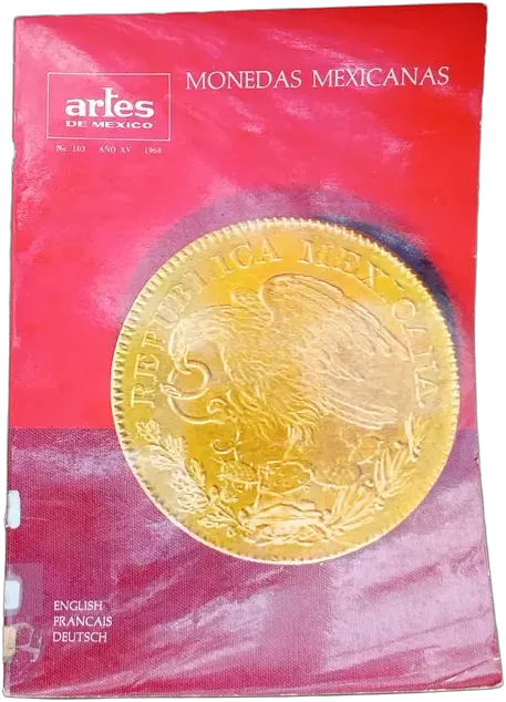 Vintage Revista Artes De México 103 Monedas 1968