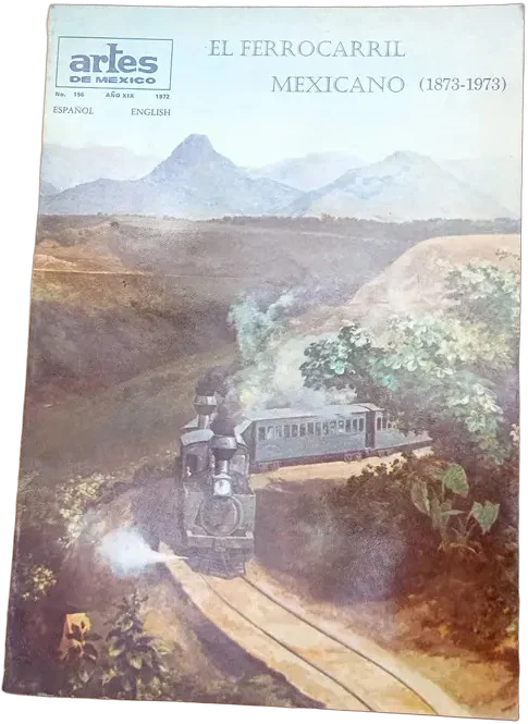 Vintage Revista Artes De México Ferrocarril 1972