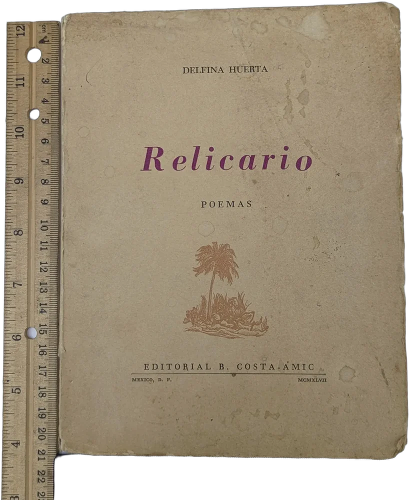 Antiguo Libro Relicario Poemas Delfina Huerta 1947 Ed Num — imagen 1