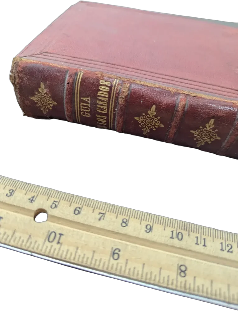 Antiguo Libro Guía De Los Casados Federico Hollick Siglo Xix