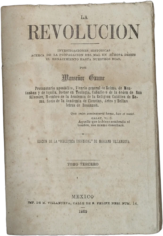 Antiguo Libro La Revolucion Monseñor Gaume Tomo Tercero 1869