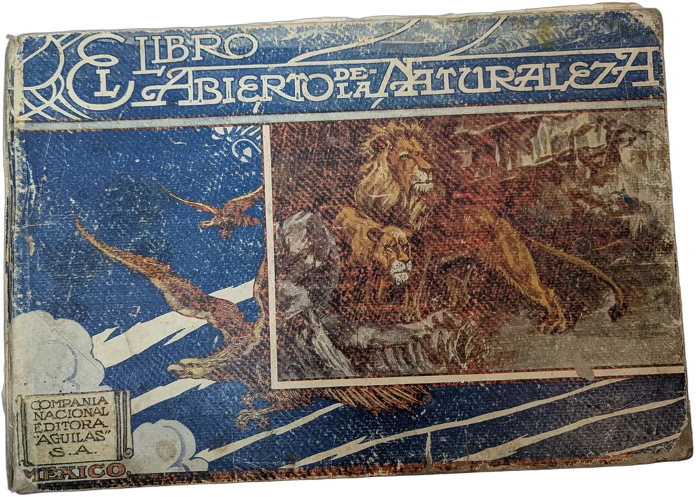 Antiguo Libro Abierto De La Naturaleza Felipe Sierra 1922