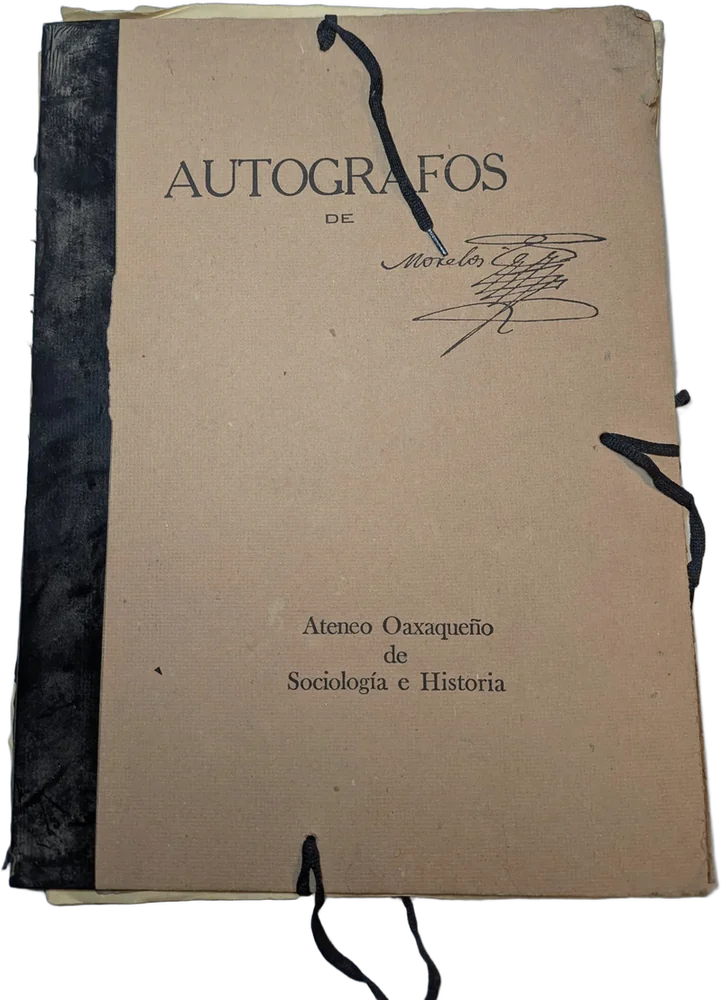 Antiguo Portfolio Autógrafos De Morelos Ateneo Oaxaqueño