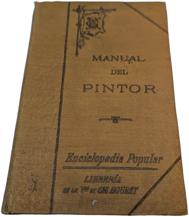 Antiguo Libro Nuevo Manual Del Pintor Ó Sea La Pintura