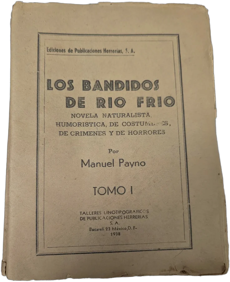 Antiguo Libro Los Bandidos De Rio Frio Manuel Payno 1938