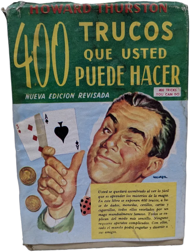 Antiguo Libro Magia 400 Trucos Howard Thurston '62 Ilustrado